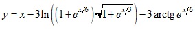 y=x-3ln((1+e^x/6)√1+e^x/3)-3arctg e^x/6
