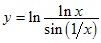 y=ln lnx/sin(1/x)
