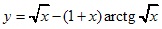  y=√x-(1+x)arctg√x