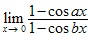 lim x→0 (1-cosax)/(1-cosbx)