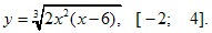 y=3√2x2(x-6), [-2; 4]