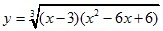 y=3√(x-3)(x2-6x+6)