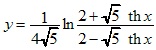 y=1/4√5*ln(2+√5*thx)/(2-√5*thx)