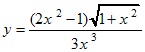 y=(2x^2-1)√1+x^2/3x^3